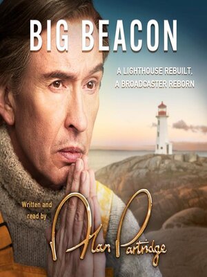 cover image of Alan Partridge: Big Beacon